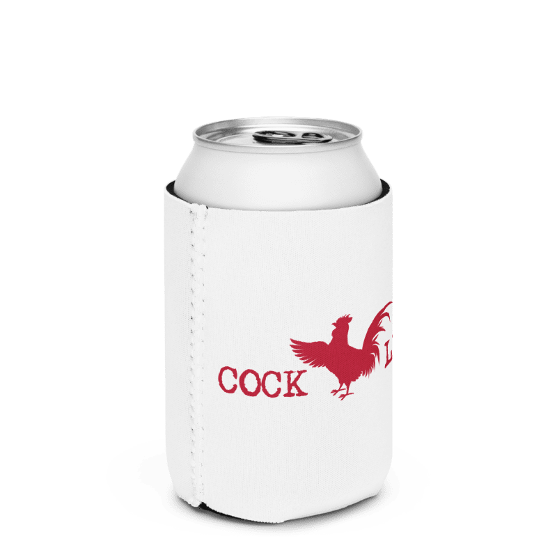 Cock Life Can Koozie