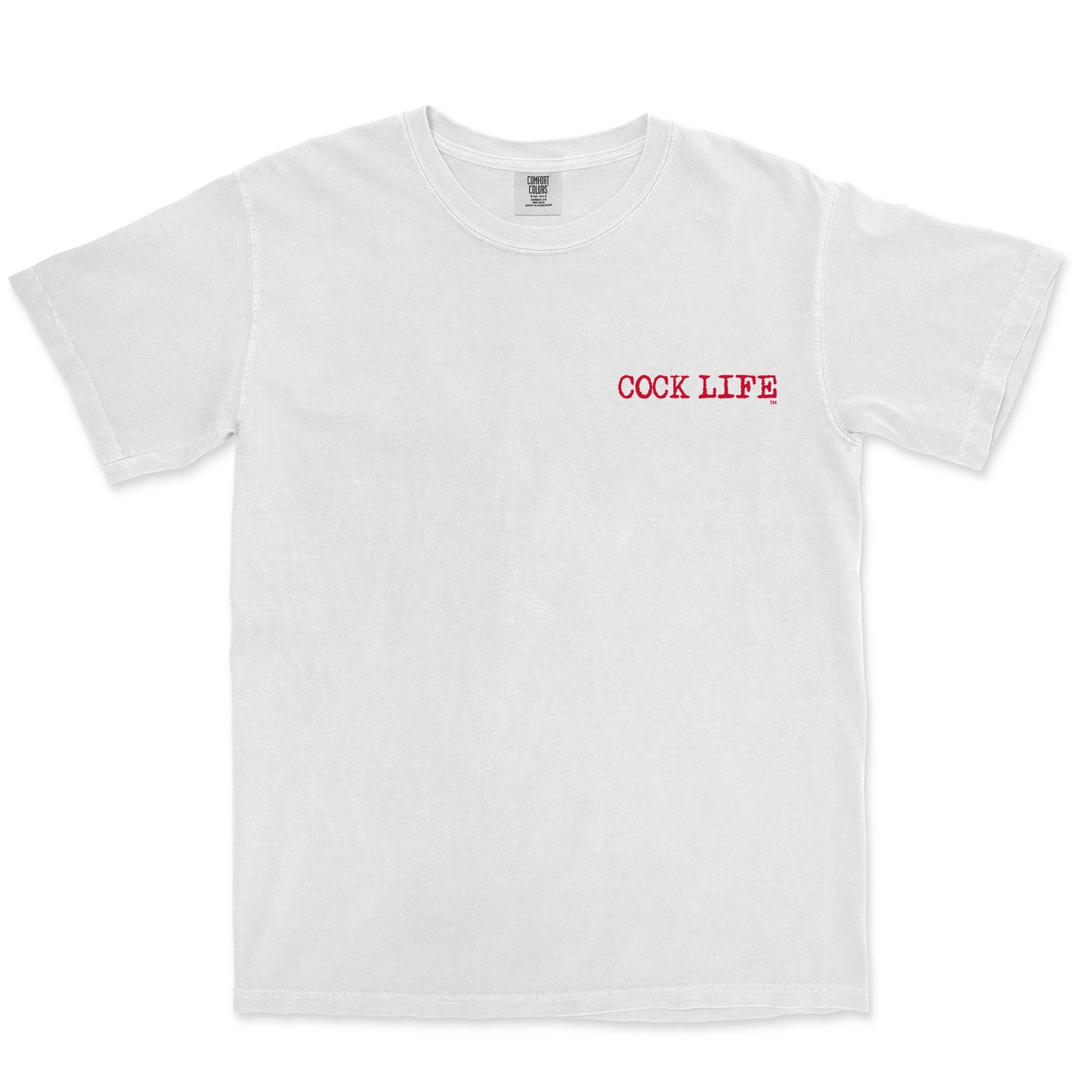 Cock Life T-shirt