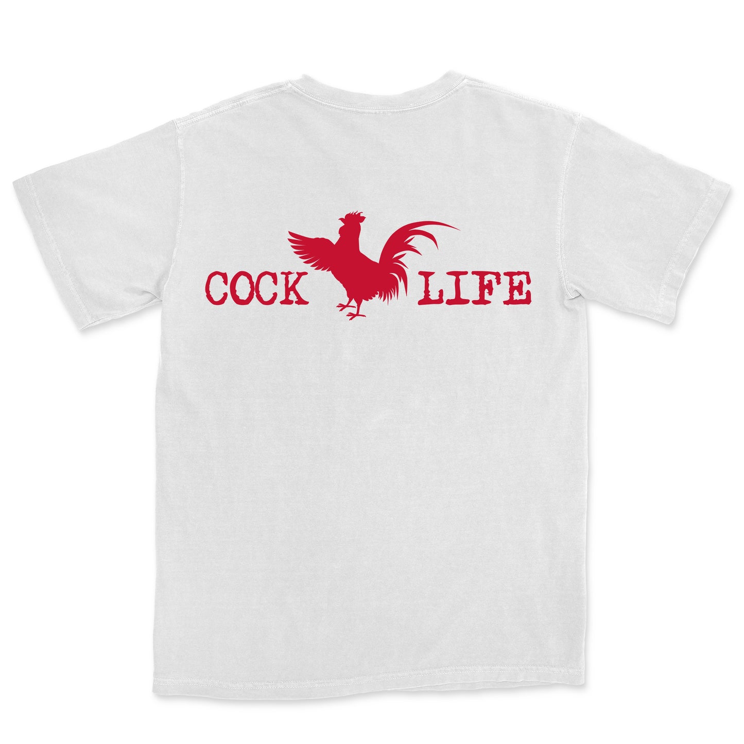 Cock Life T-shirt