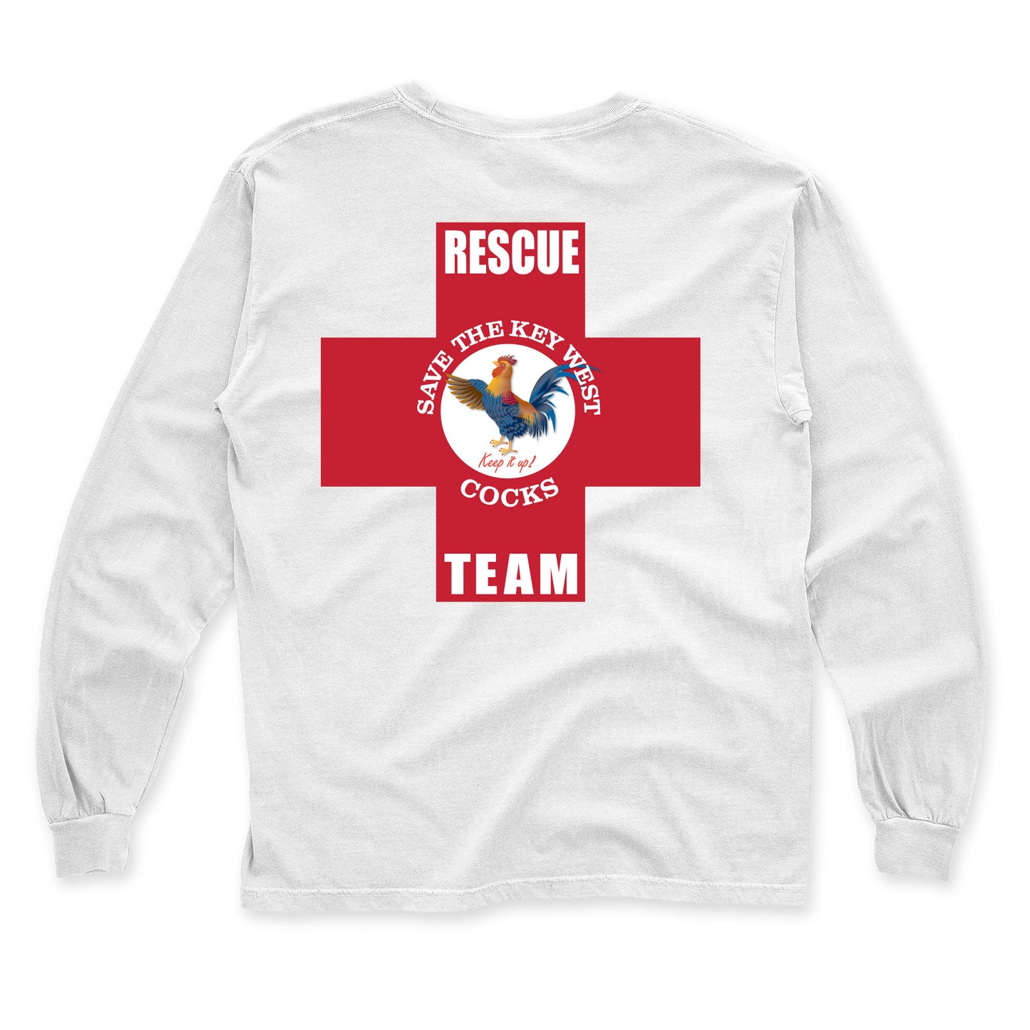 Save the Key West Cocks Rescue Team Long Sleeve